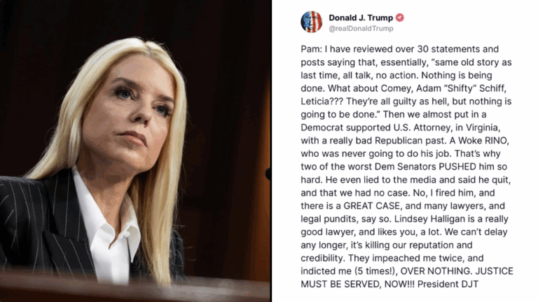 Trump Turns Up Heat on Pam Bondi: “Nothing Is Being Done”